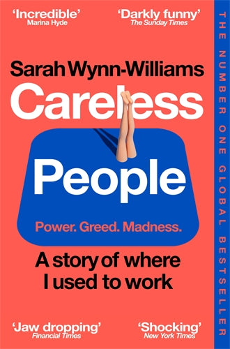 Careless People - Sarah Wynn-Williams