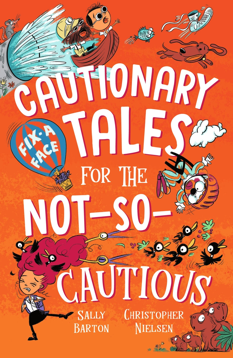 Cautionary Tales for the Not-So-Cautious - Sally Barton