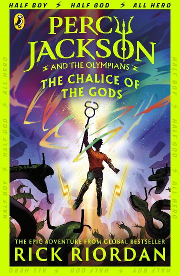 Percy Jackson and the Olympians: Chalice of the Gods - Rick Riordan