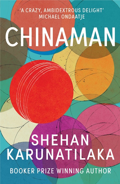 Chinaman - Shehan Karunatilaka