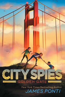 City Spies: Golden Gate #2 - James Ponti