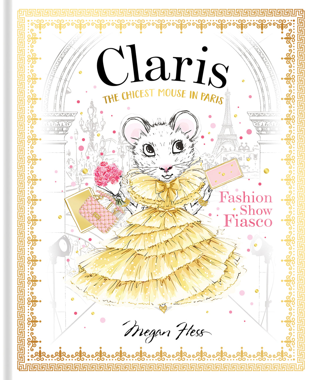 Claris: Fashion Show Fiasco - Megan Hess