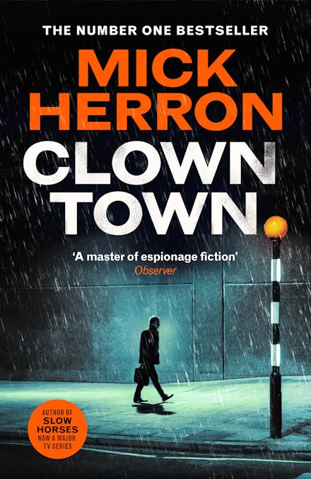 Clown Town (Slough House #9) - Mick Herron