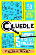 5 Minute Mystery Puzzles: Agent in Training - Cluedle