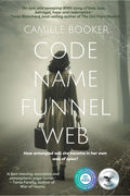 Code Name Funnel Web - Camille Booker