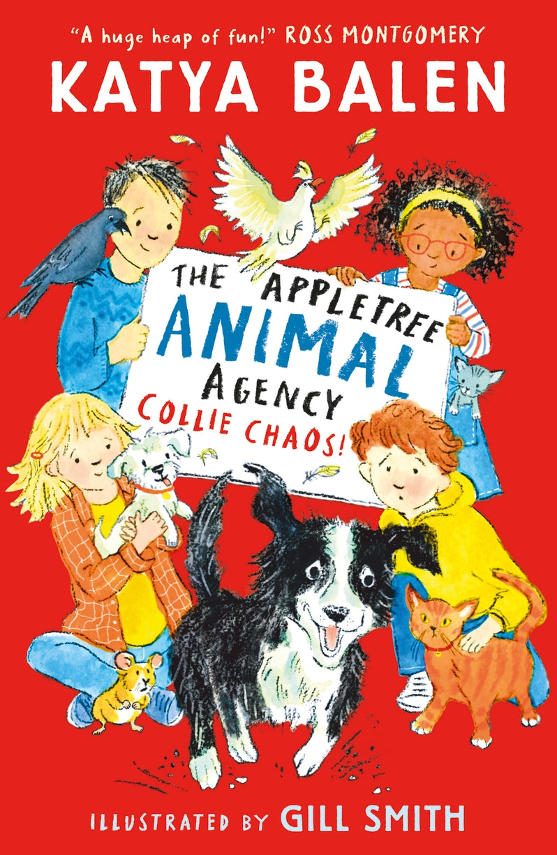 The Appletree Animal Agency #2: Collie Chaos - Katya Balen