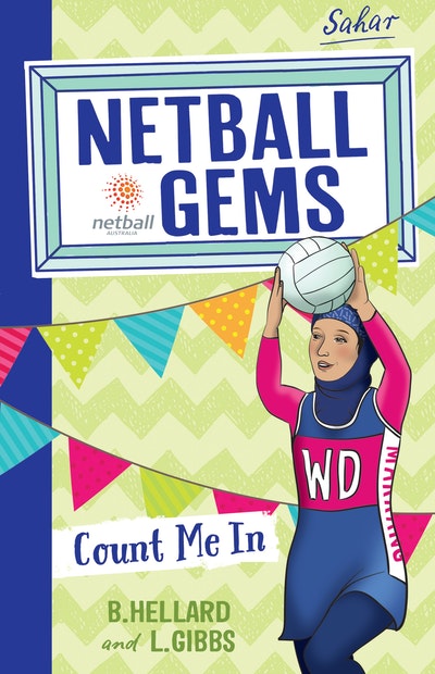 Netball Gems #8: Count Me In - B. Hellard & L. Gibbs