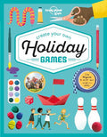 Lonely Planet Kids: Create Your Own Holiday Games