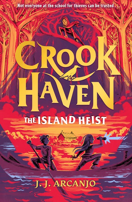 Crookhaven: The Island Heist (#3) - J.J. Arcanjo