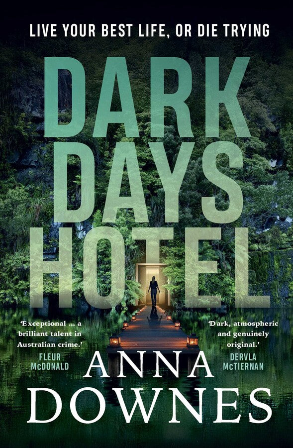 Dark Days Hotel - Anna Downes