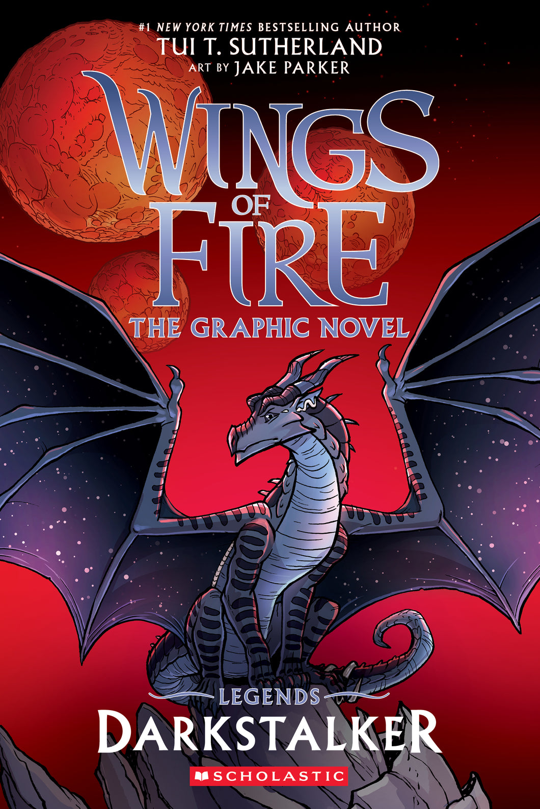 Legends Darkstalker: The Graphic Novel (Wings of Fire) - T Tui Sutherland