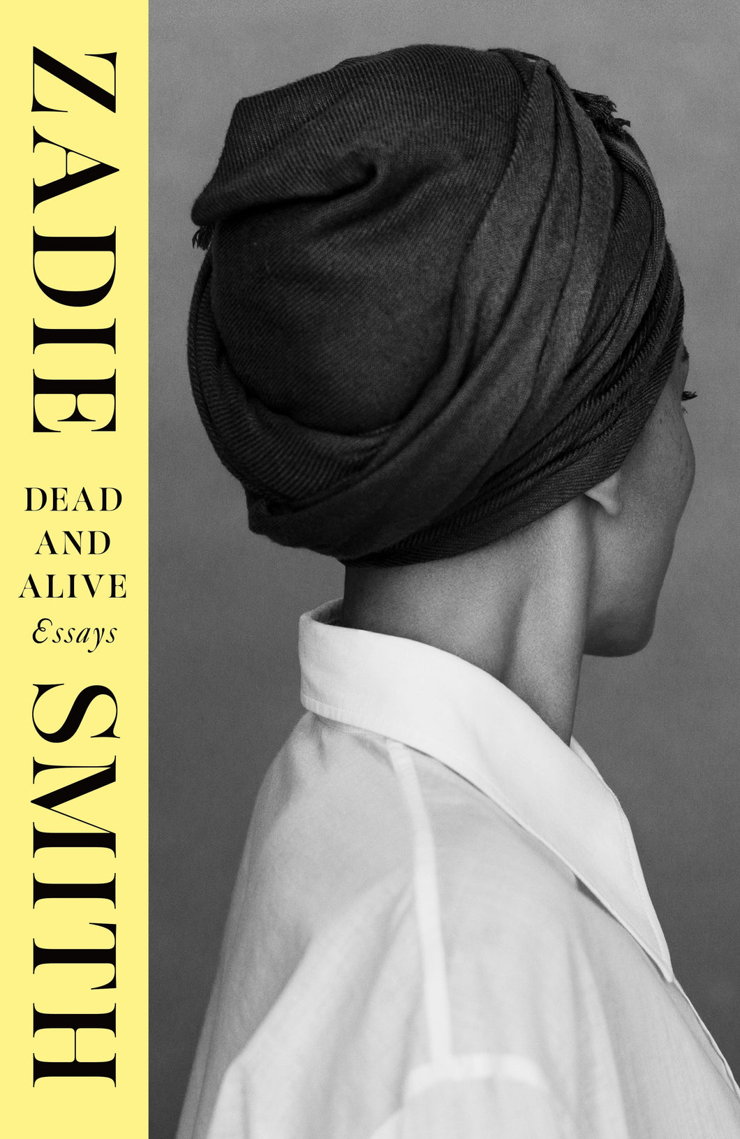 Dead and Alive - Zadie Smith