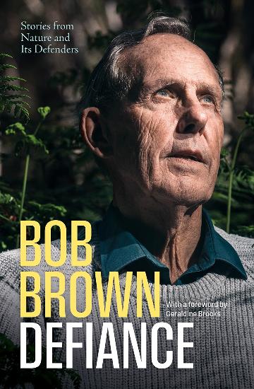 Defiance - Bob Brown