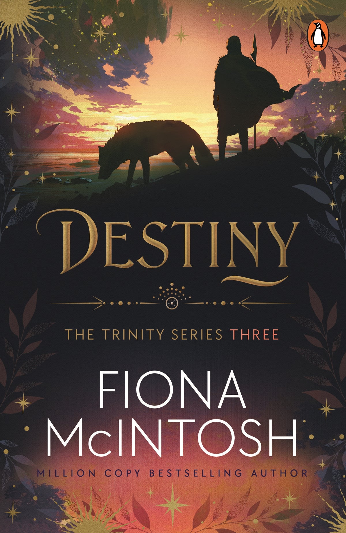 Trinity: Destiny (#3) - Fiona McIntosh