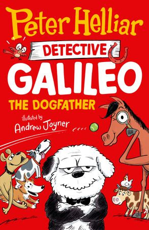 Detective Galileo: The Dogfather (#2) - Peter Helliar