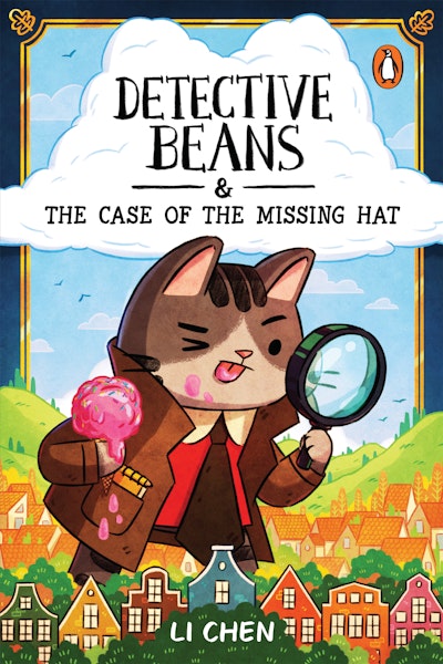 Detective Beans & the Case of the Missing Hat - Li Chen