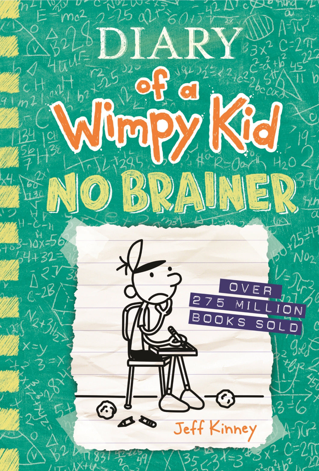 Diary of a Wimpy Kid: No Brainer (#18) - Jeff Kinney