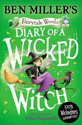 Diary of a Wicked Witch - Ben Miller