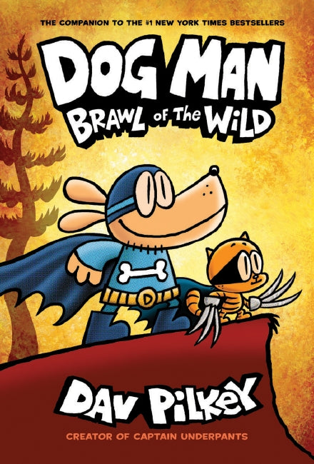 Dog Man: Brawl of the Wild (#6) - Dav Pilkey