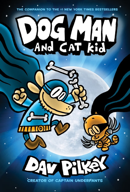 Dog Man and Cat Kid (#4) - Dav Pilkey