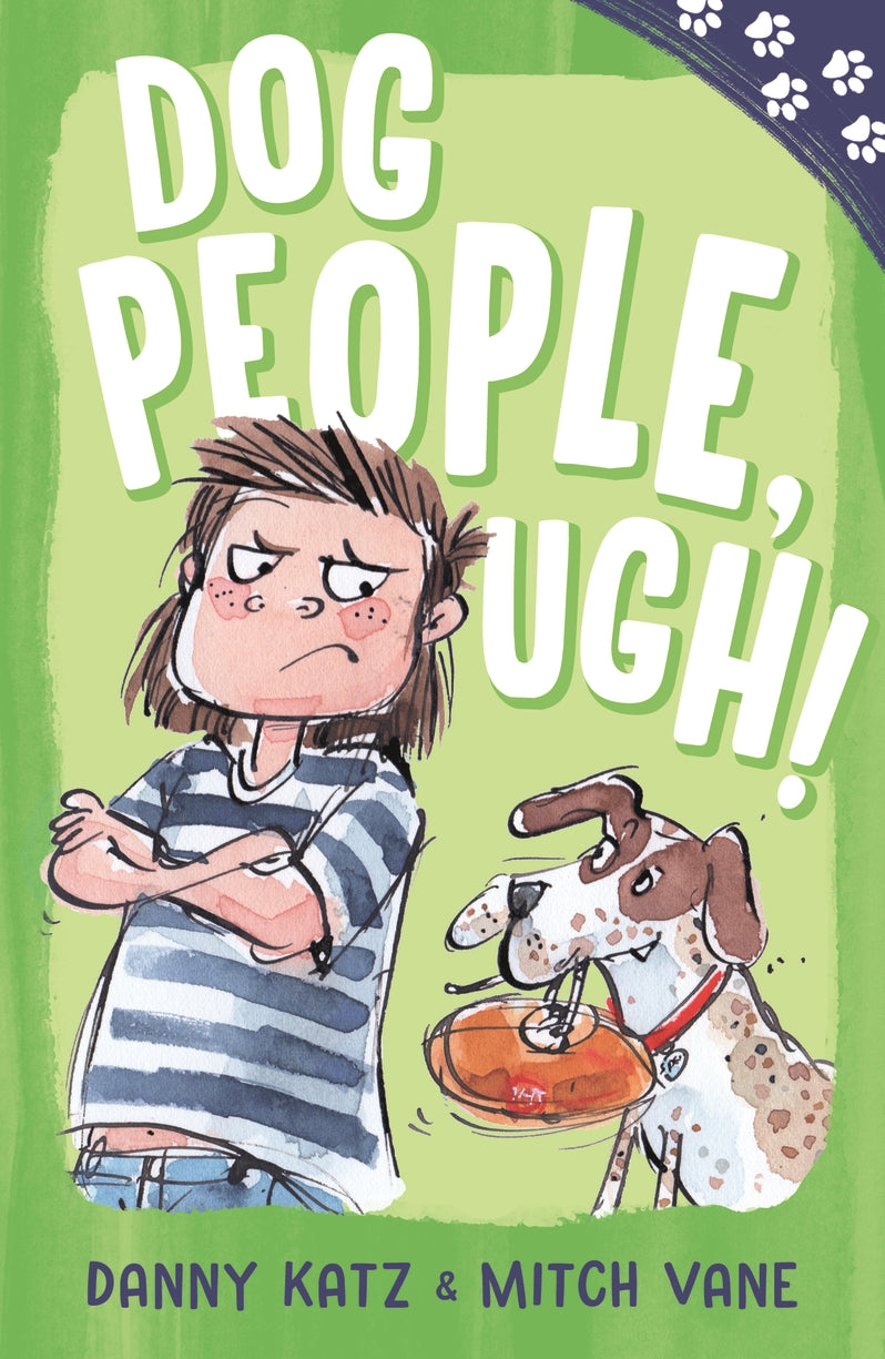 Paw Prints: Dog People, Ugh! - Danny Katz & Mitch Vane