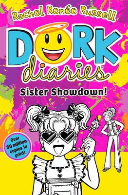 Dork Diaries: Sister Showdown - Rachel Renee Russell