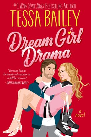 Dream Girl Drama - Tessa Bailey