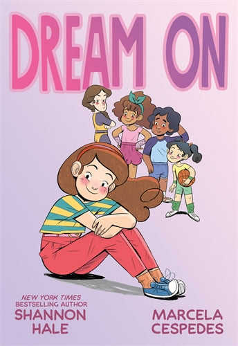 Dream On - Shannon Hale