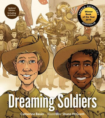 Dreaming Soldiers - Catherine Bauer