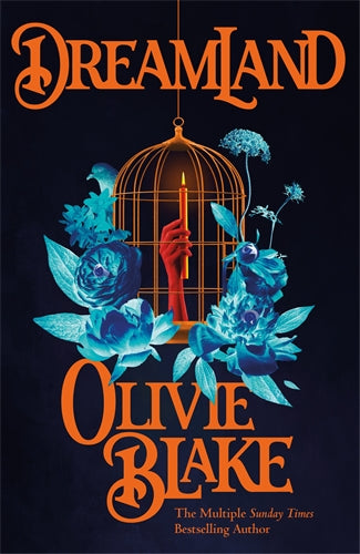 Dreamland - Olivie Blake