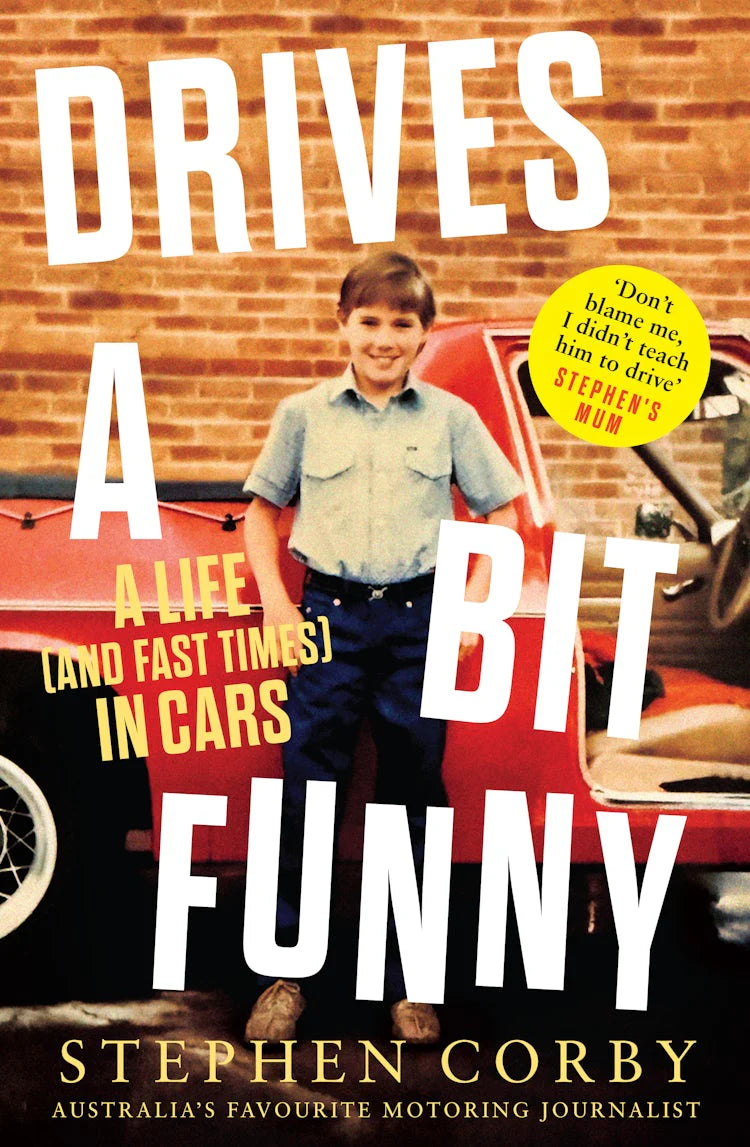 Drives a Bit Funny - Stephen Corby