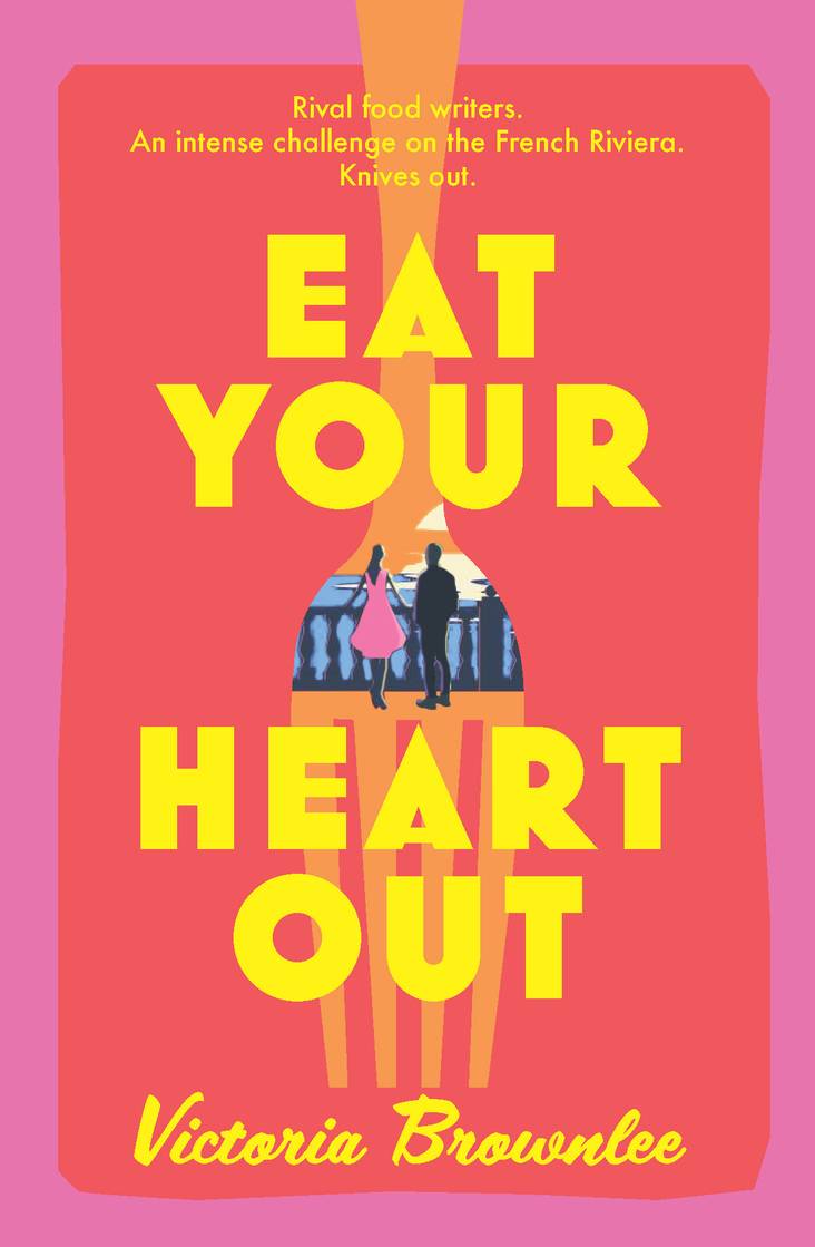 Eat Your Heart Out - Victoria Brownlee