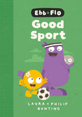 Ebb & Flo: Good Sport - Laura & Philip Bunting
