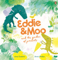 Eddie and Moo and the Garden of Presents - Jane Godwin & Anna Walker