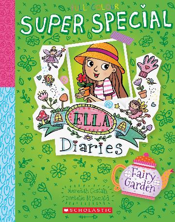 Ella Diaries: Fairy Garden (Super Special #5) - Meredith Costain