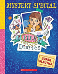 Ella Diaries: Super Sleuths (Mystery Special #1) - Meredith Costain