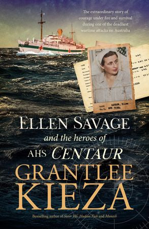 Ellen Savage and the Heroes of AHS Centaur - Grantlee Kieza