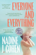 Everyone and Everything - Nadine J Cohen