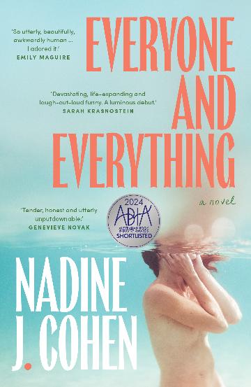 Everyone and Everything - Nadine J Cohen