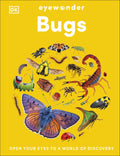 Eyewonder: Bugs - DK