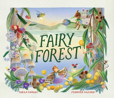 Fairy Forest - Sheila Knaggs