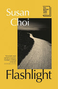 Flashlight - Susan Choi