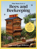 Flow Hive's Book of Bees and Beekeeping - Cedar & Stuart Anderson