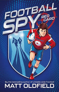 Football Spy: Red Card (#1) - Matt Oldfield