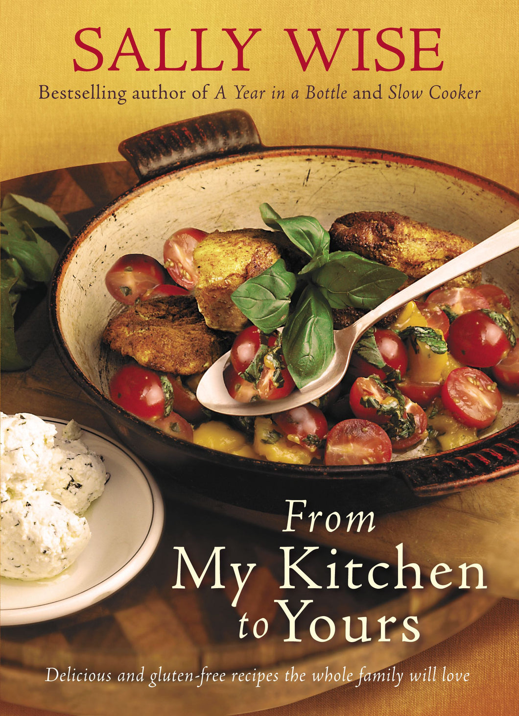 From My Kitchen To Yours - Sally Wise