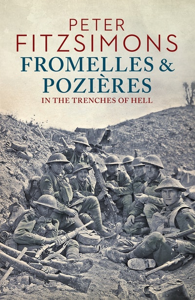 Fromelles & Pozieres - Peter Fitzsimons