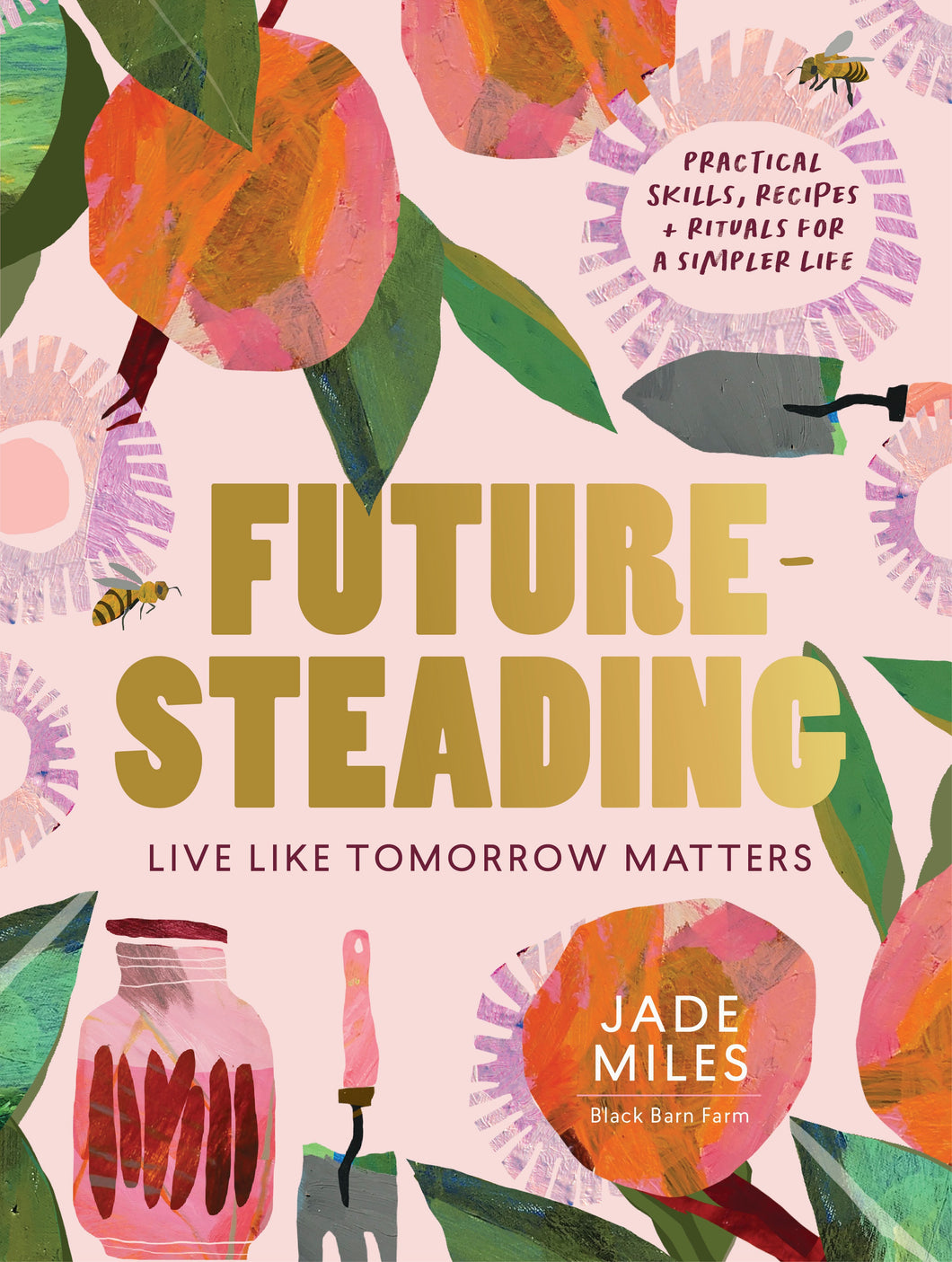 Futuresteading - Jade Miles