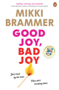 Good Joy, Bad Joy - Mikki Brammer