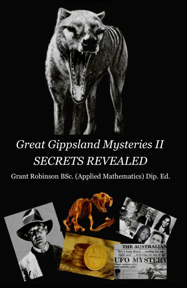 Great Gippsland Mysteries II: Secrets Revealed - Grant Robinson