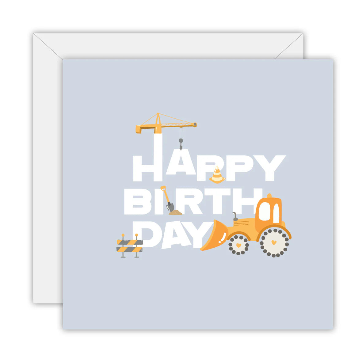Greeting Card: Happy Birthday Construction